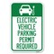 Signmission Electric Vehicle Parking Permit Required Heavy-Gauge Aluminum Sign, 12" x 18", A-1218-24114 A-1218-24114 - alternate 1